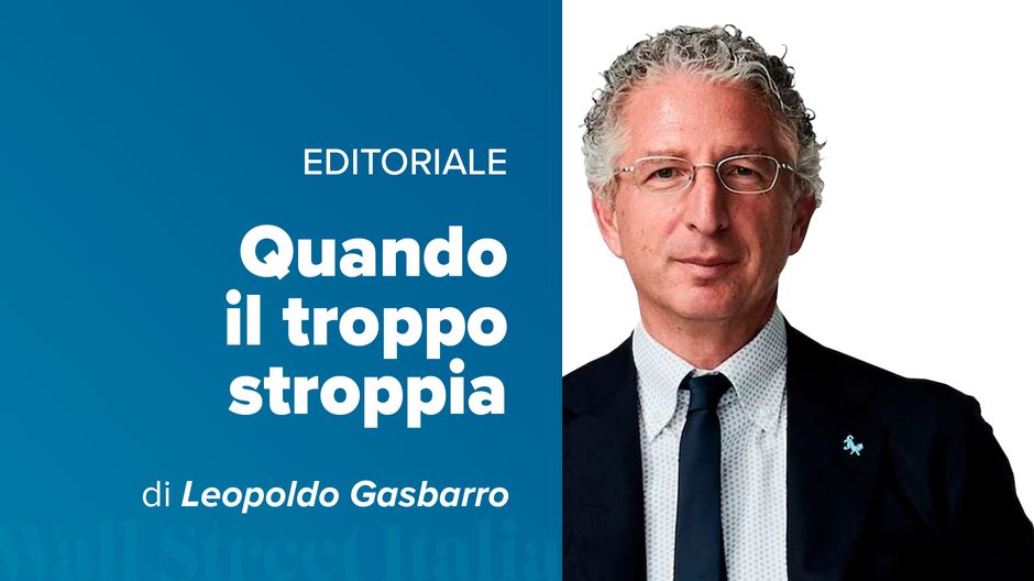 Quando il troppo stroppia, l’editoriale di maggio 2026 di Wall Street Italia