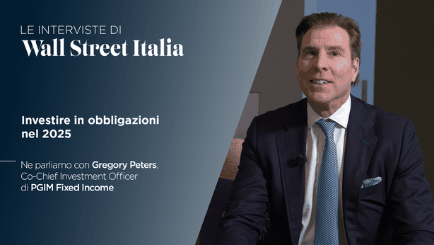 Investire in obbligazioni nel 2025: il parere di Gregory Peters (PGIM Fixed Income)