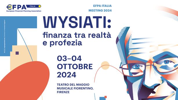 Efpa Italia Meeting 2024, aperte le iscrizioni all’evento di Firenze