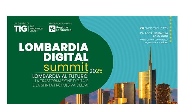 Lombardia Digital Summit 2025: intelligenza artificiale e trasformazione digitale
