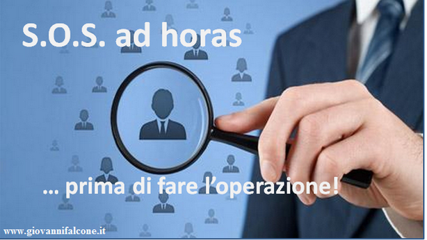 Antiriciclaggio: segnalazione ad horas, prima di fare l’operazione