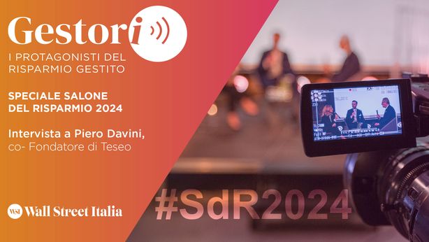 Gestori, i protagonisti del risparmio gestito: Piero Davini (Teseo)