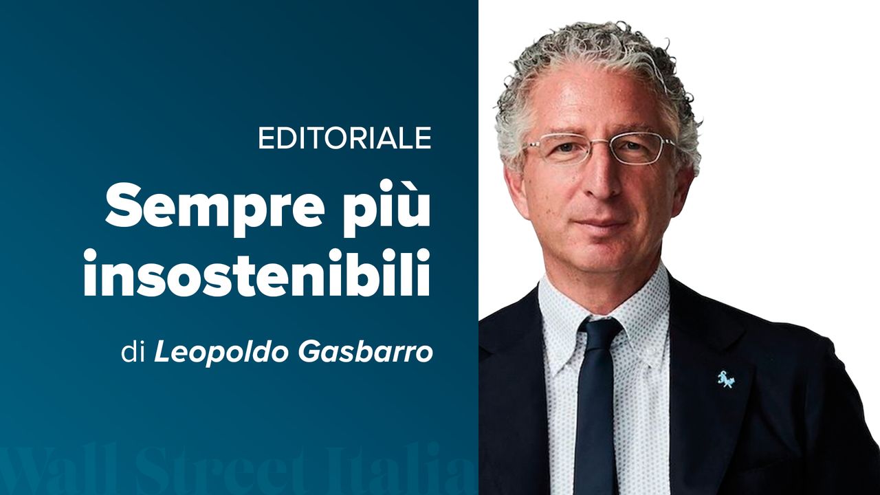 Sempre più insostenibili, l’editoriale di luglio 2026 di Wall Street Italia