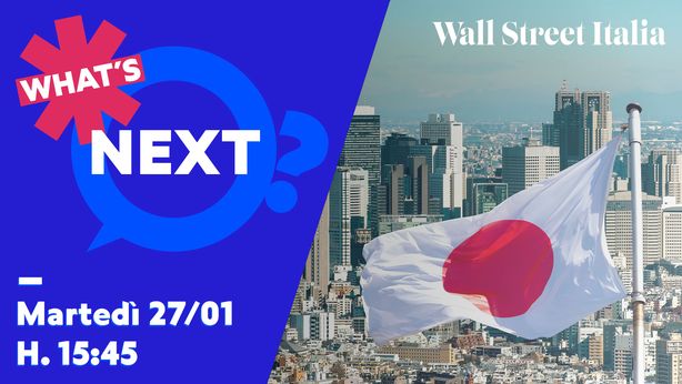 “What’s next?”, il pericolo arriva dal Giappone: oggi alle 15:45 focus sui rischi per le Borse