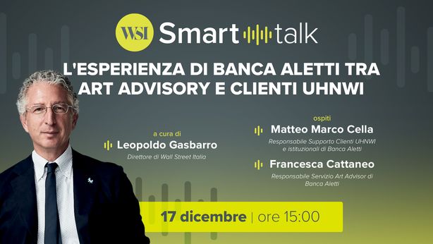 WSI Smart Talk – L’esperienza di Banca Aletti tra art advisory e clienti UHNWI