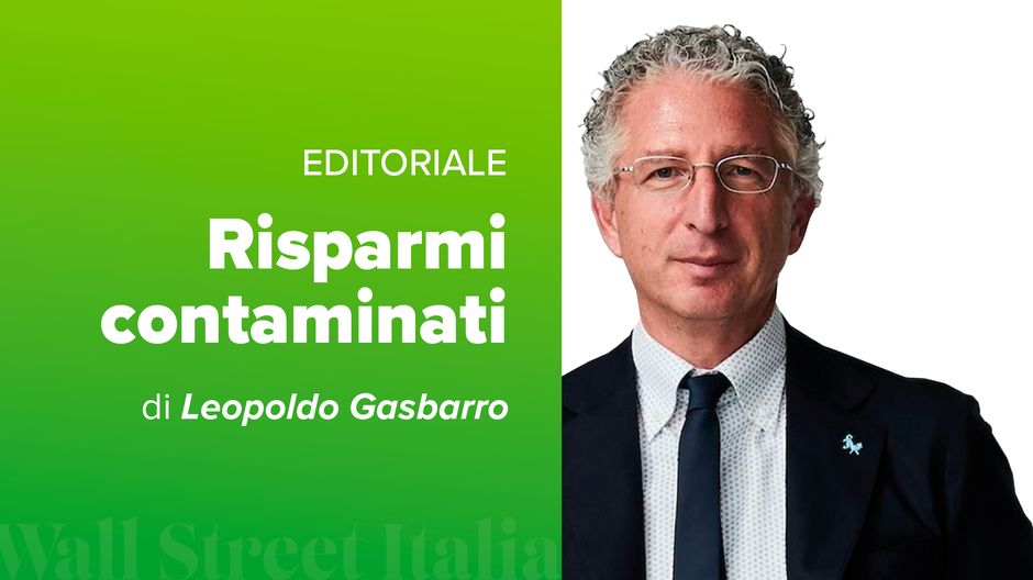 Risparmi contaminati, l’editoriale di gennaio 2026 del magazine Wall Street Italia