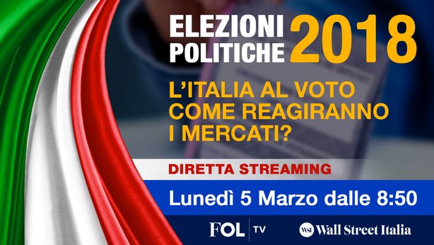 Speciale Elezioni 2018 – L’Italia al voto: come reagiranno i mercati?