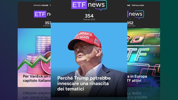 Online il numero di gennaio di “ETF News”: Trump e la possibile rinascita dei tematici