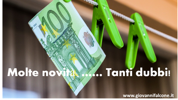 Antiriciclaggio: Obblighi nuovi, dubbi atavici!