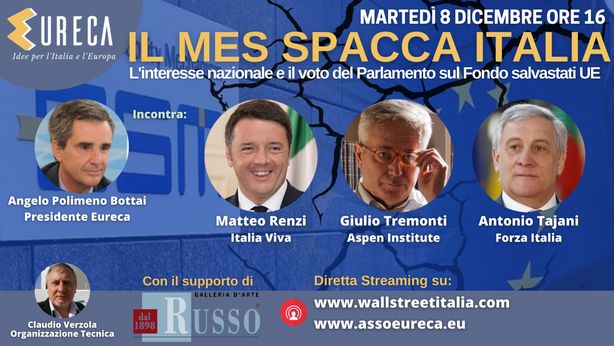 Mes: Eureca, tra Renzi, Tremonti e Tajani sfida in anteprima, martedì in diretta su Wall Street Italia