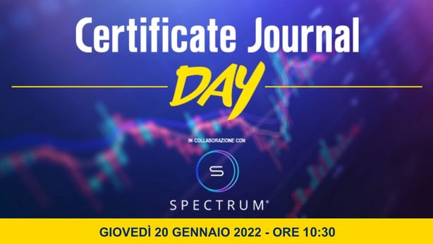 Certificate Journal Day: voce agli esperti sul 2022, tra scenari di mercato e strumenti da preferire