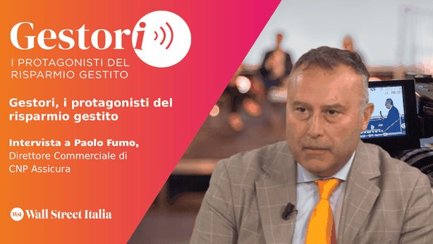 Gestori, Fumo (CNP Assicura) e la protezione del partrimonio dai rischi reali
