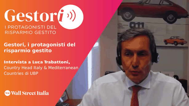 Gestori, Trabattoni (UBP) e le opportunità nell’obbligazionario