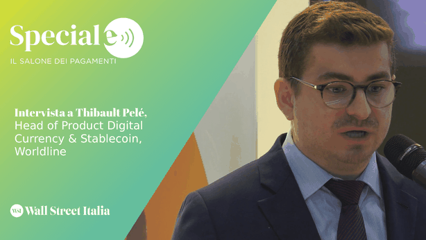 Salone dei Pagamenti, Pelé (Worldline): euro digitale e stablecoin, due mondi destinati a convivere