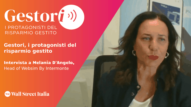 Gestori, D’Angelo (Websim by Intermonte) e l’importanza di decodificare la complessità globale