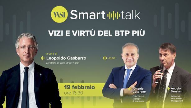 WSI Smart Talk – Vizi e virtù del Btp Più