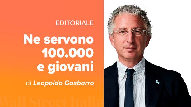 Ne servono 100.000 e giovani, l’editoriale di maggio 2025 di Wall Street Italia