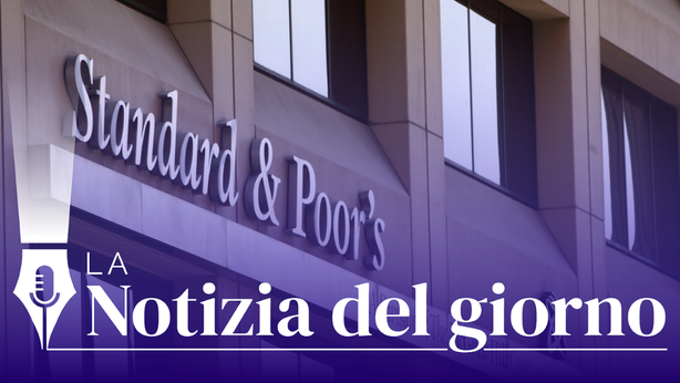 S&P ritocca le stime sul PIL Italia: ecco quanto crescerà