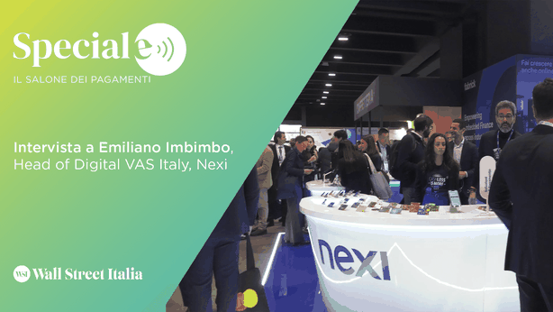 Salone dei Pagamenti, Imbimbo (Nexi) tra trend e scenari futuri