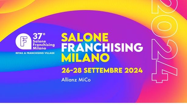 Salone Franchising Milano 2024: innovazione e crescita