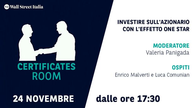 Certificates Room: investire sull’azionario con l’effetto One Star