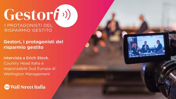 Gestori, i protagonisti del risparmio gestito: intervista a Erich Stock (Wellington Management)