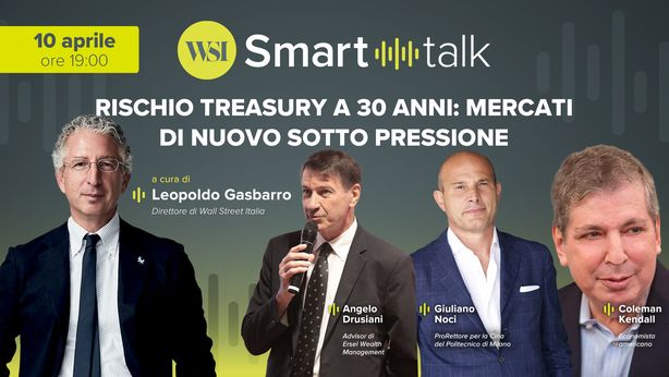 WSI Smart Talk alle 19, rischio Treasury a 30 anni: mercati di nuovo sotto pressione