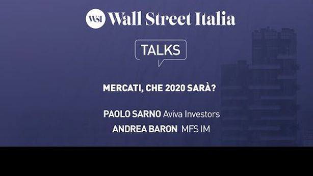 Mercati, che 2020 sarà? (VIDEO)