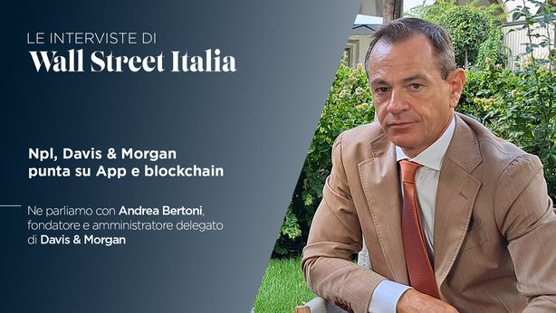 Npl, Davis & Morgan punta su App e blockchain